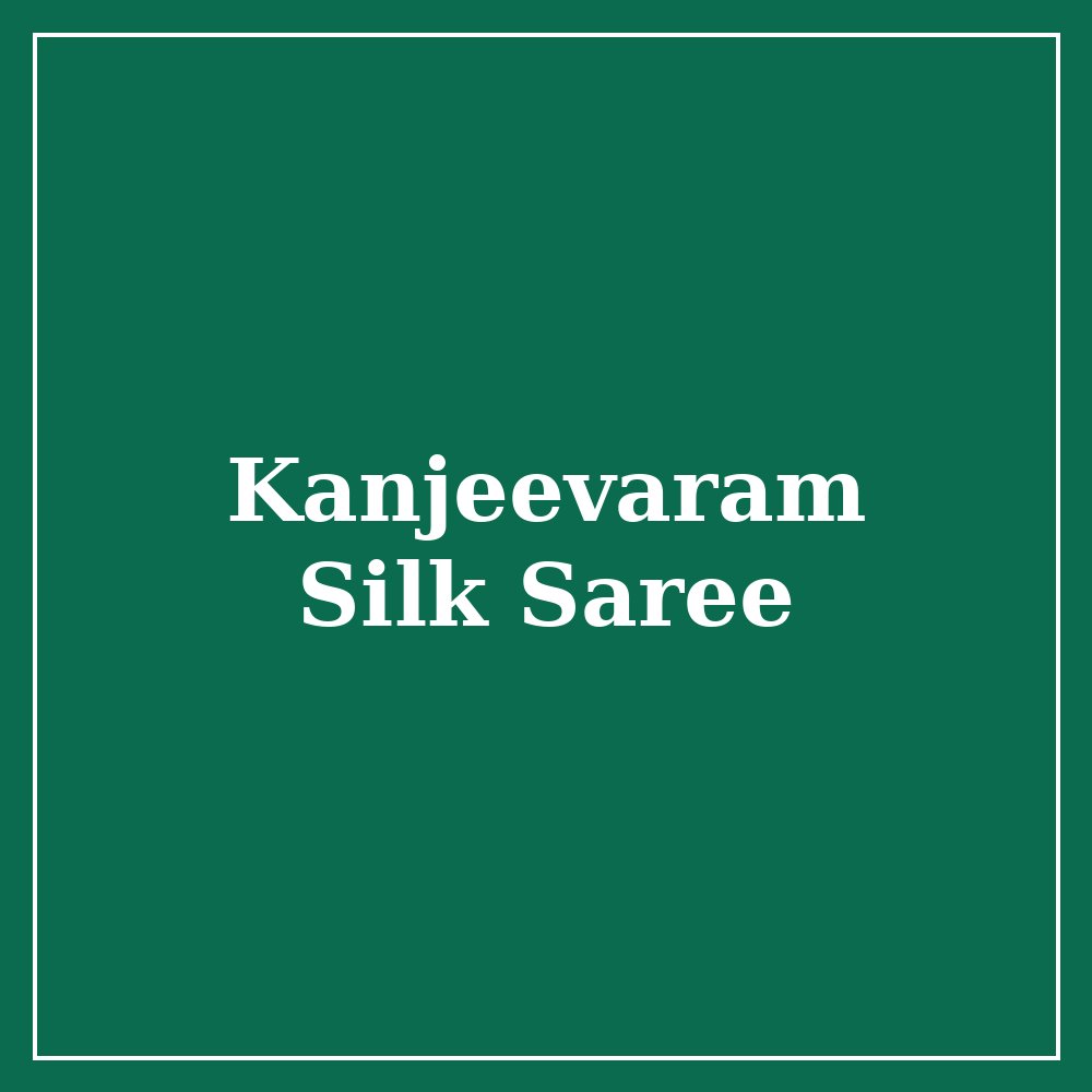 Kanjeevaram silk saree